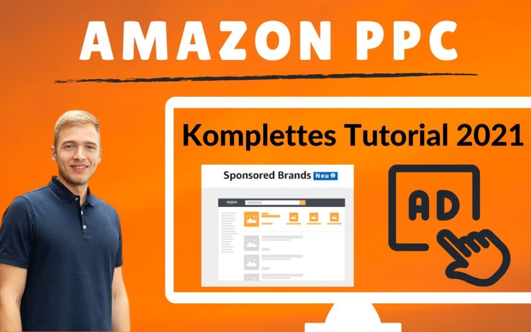 Amazon PPC Sponsored Brands Ads: Komplette Schritt-für-Schritt Anleitung für Amazon KDP 2021