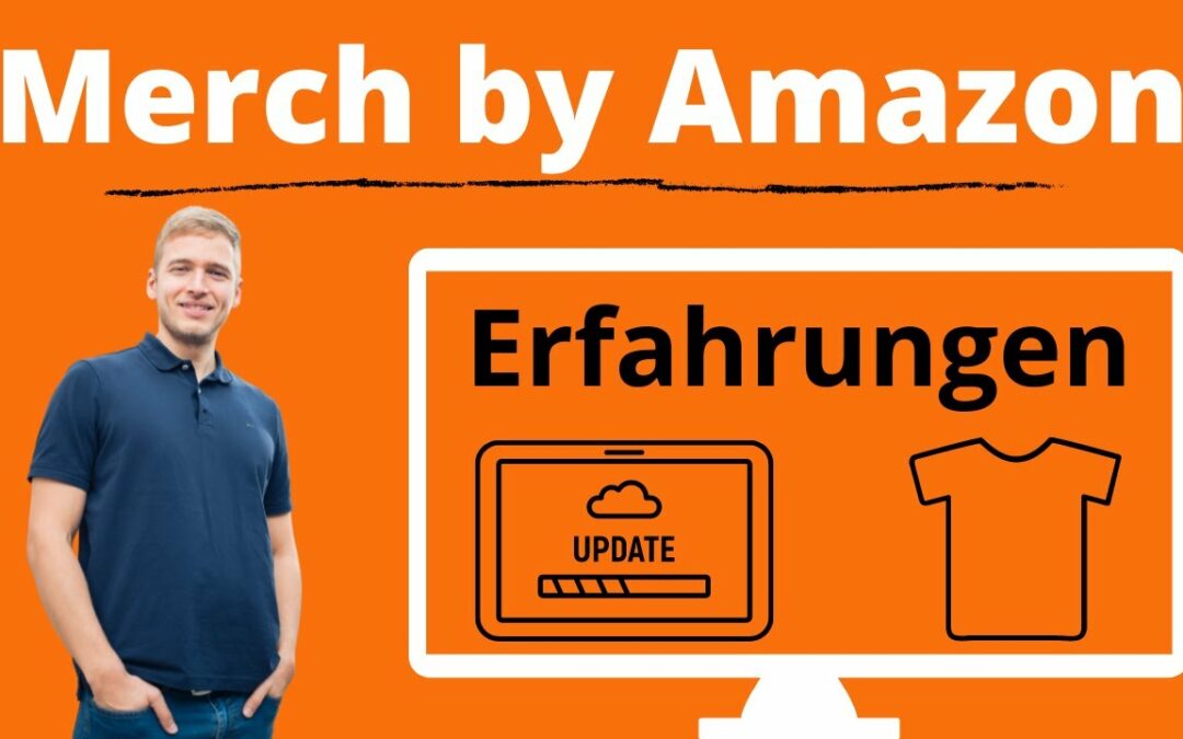 Merch by Amazon Erfahrung – Merch by Amazon Anleitung zu den neuen Updates (Marketing, Tier Up, …)
