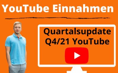 YouTube Einnahmen mit 1000 Abonennten – YouTube Quartalseinnahmen Q4/2021 als kleiner YouTuber