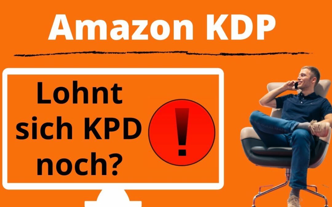 Ist die Amazon KDP Blase geplatzt? Amazon Kindle Direct Publishing Erfahrungen