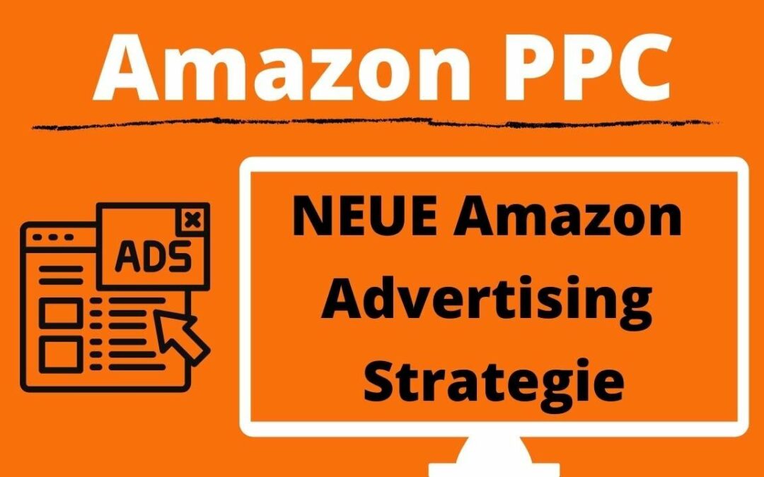 Amazon PPC Strategie 2022