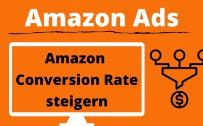 Amazon Conversion Rate verbessern