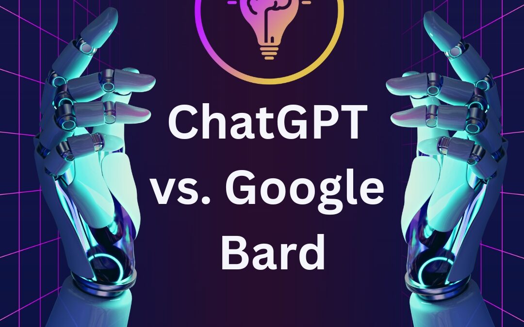 ChatGPT vs. Google Bard: Vor- und Nachteile von ChatGPT und Bard plus Vergleich