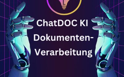 ChatDOC KI: Künstliche Intelligenz verändert die Dokumenten-Verarbeitung