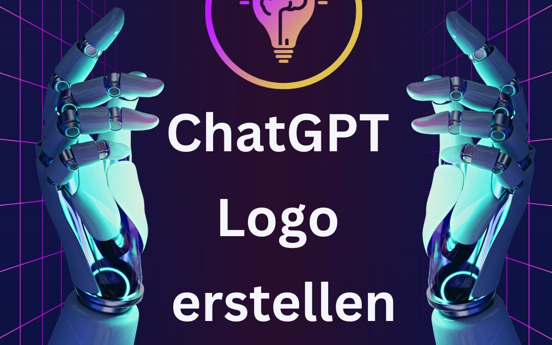 Ein Logo mit ChatGPT erstellen: Kreative Designlösungen durch Künstliche Intelligenz
