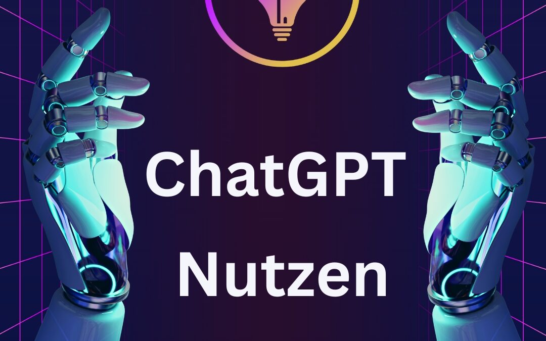 ChatGPT Nutzen